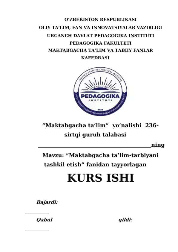 Maktabgacha ta’lim-tarbiyani tashkil etish