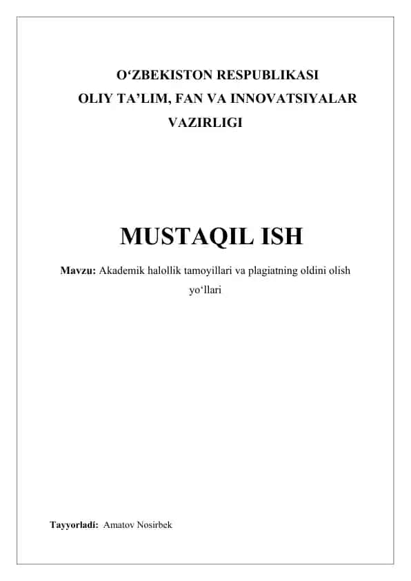 Akademik halollik tamoyillari va plagiatning oldini olish yo‘llari