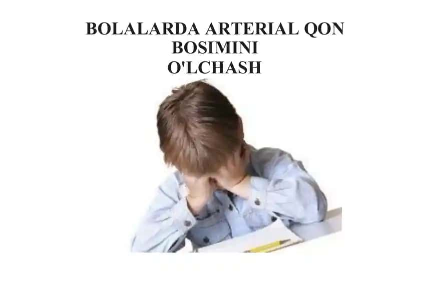 Bolalarda arterial qon bosimini o'lchash