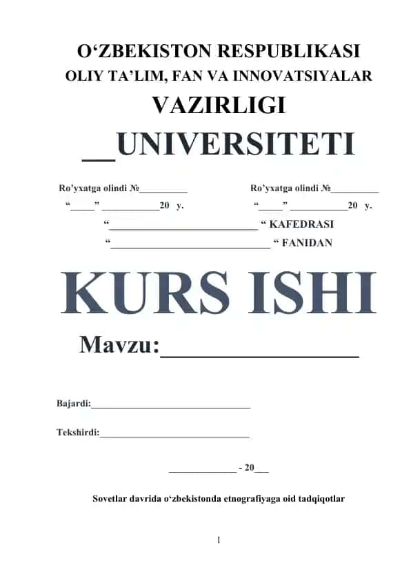 O‘zbek xalqi etnogenezi va etnik tarixining o’rganilishi (Kurs ishi)
