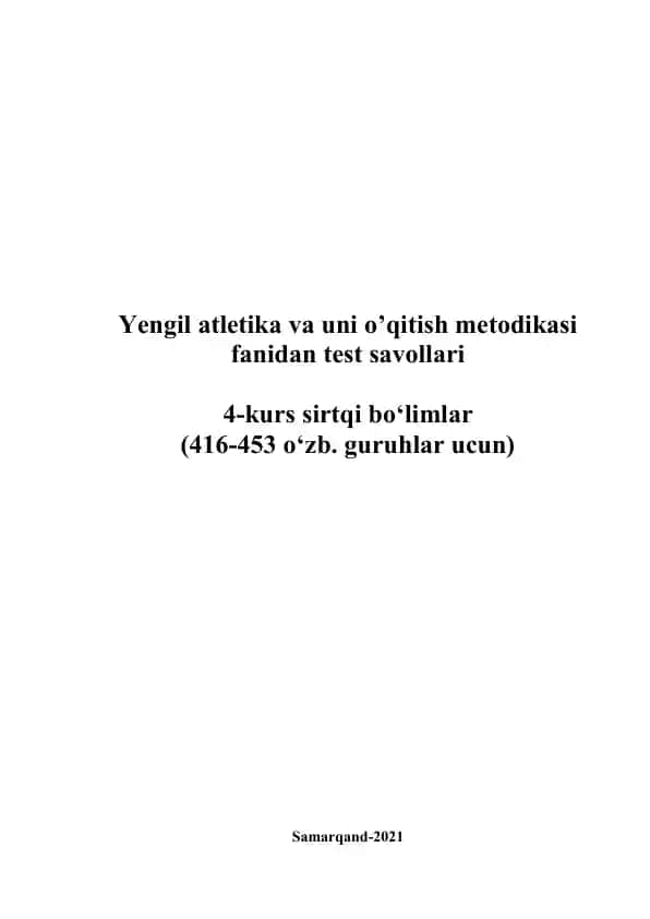 Yengil atletika va uni o’qitish metodikasi