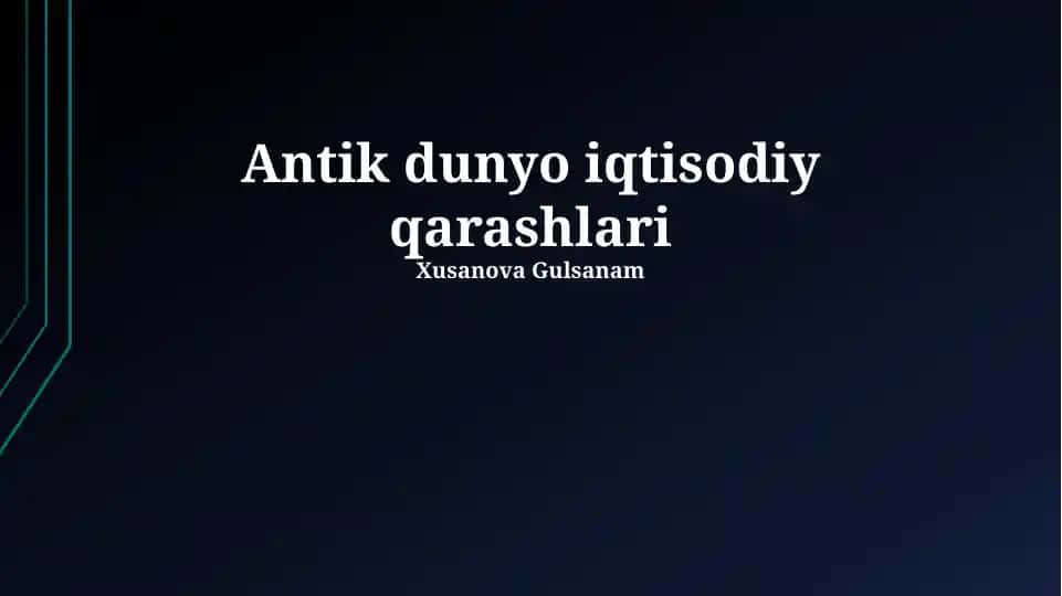 Qadimgi dunyo iqtisodiy qarashlari