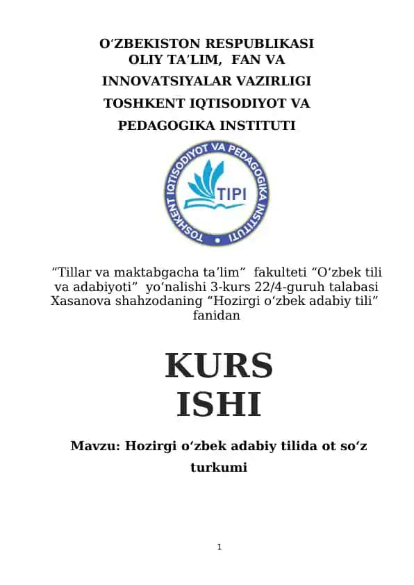 Hozirgi o‘zbek adabiy tilida ot so‘z turkumi