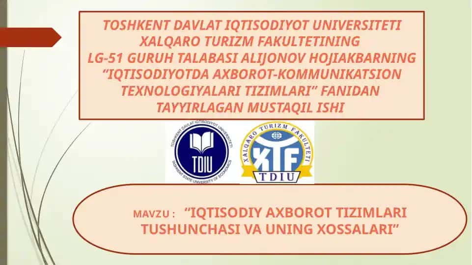 IQTISODIYOTDA AXBOROT-KOMMUNIKATSION TEXNOLOGIYALARI TIZIMLARI