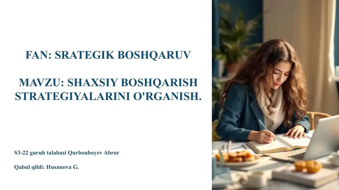 SHAXSIY BOSHQARISH STRATEGIYALARINI O'RGANISH