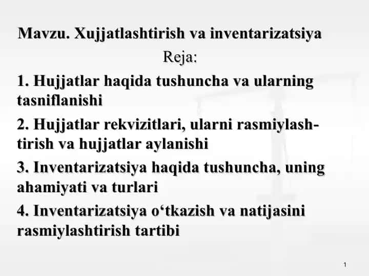 Hujjatlashtirish va inventarizatsiya