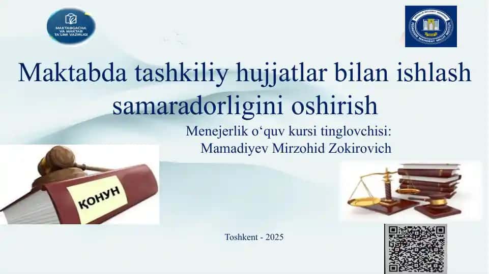 Maktabda tashkiliy hujjatlar bilan ishlash samaradorligini oshirish