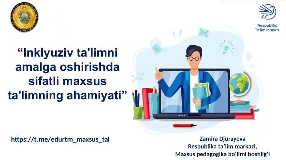 "ALOHIDA TA’LIM EHTIYOJI BO‘LGAN BOLALARGA TA’LIM – TARBIYA TIZIMINI YANADA TAKOMILLASHTIRISH"