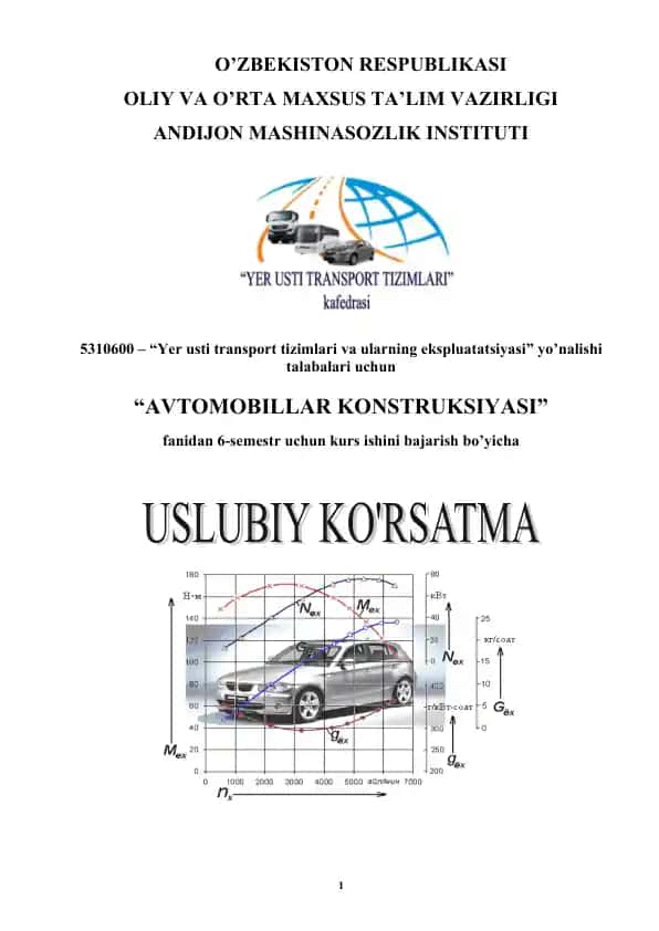 "Yer usti transport tizimlari va ularning ekspluatatsiyasi" kurs ishi