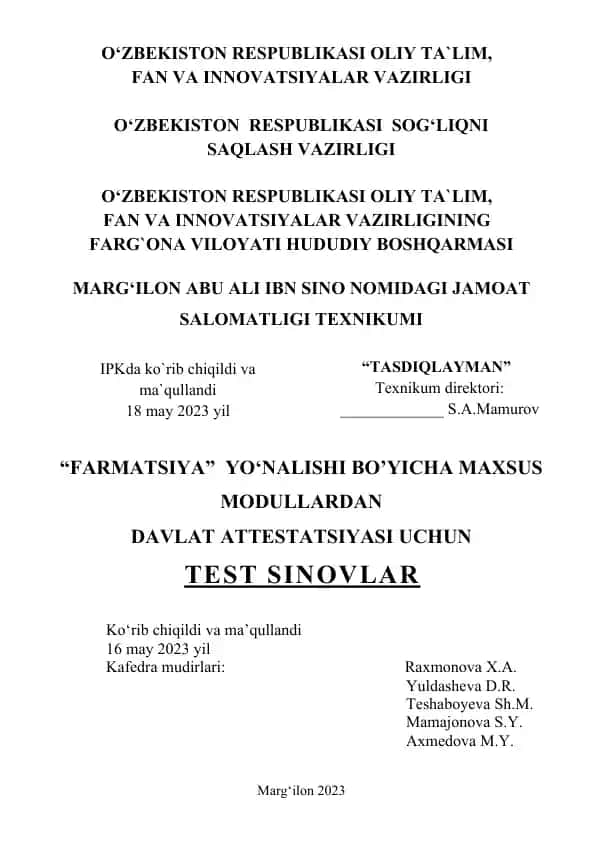 “Farmatsiya” yo‘nalishi bo‘yicha maxsus modullardan Davlat attestatsiyasi uchun test sinovlar
