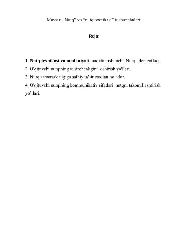 “Nutq” va “nutq texnikasi” tushunchalari.