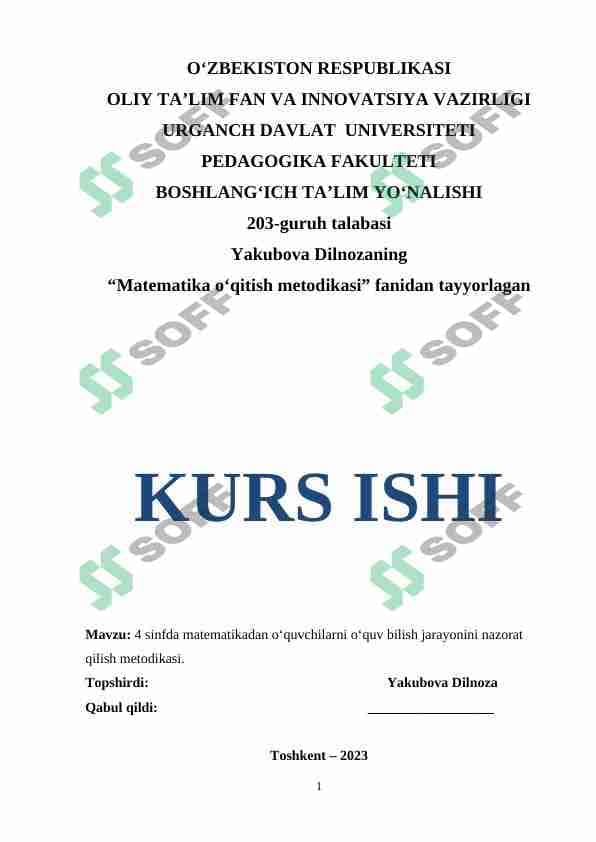 4 sinfda matematikadan o‘quvchilarni o‘quv bilish jarayonini nazorat qilish metodikasi,