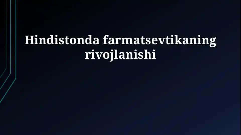 Hindistonda farmatsevtikaning rivojlanishi