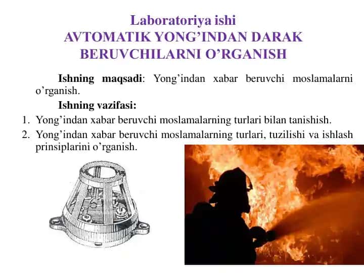 Laboratoriya ishi AVTOMATIK YONG’INDAN DARAK BERUVCHILARNI O’RGANISH