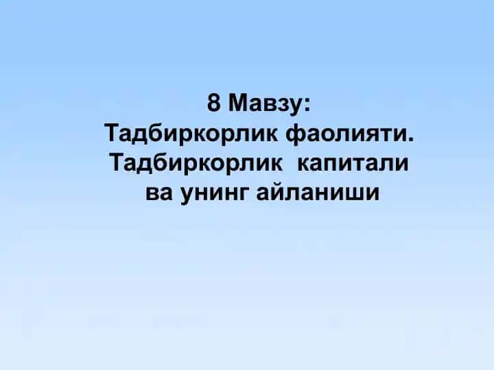 Tadbirkorlik faoliyati
