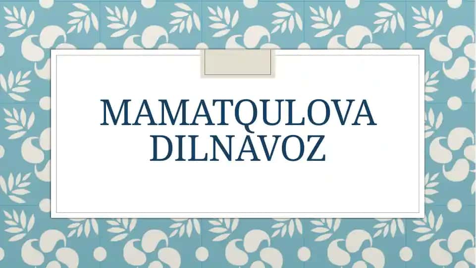 Mamatqulova Dilnavoz