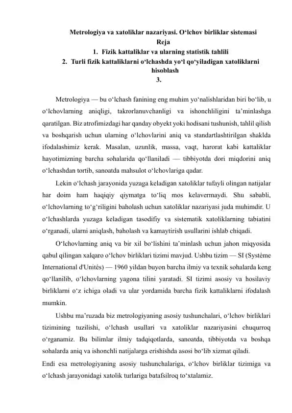 Metrologiya va xatoliklar nazariyasi: O‘lchov birliklar sistemasi