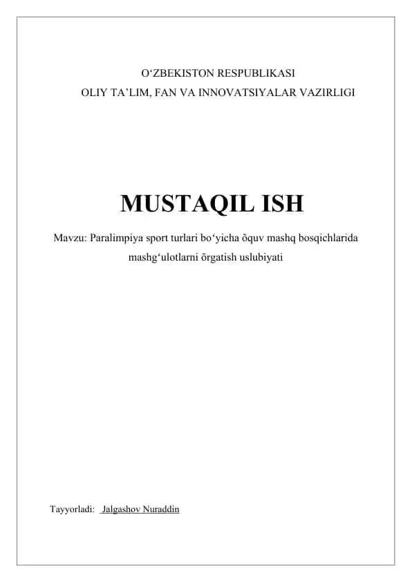 Paralimpiya sport turlari boʻyicha õquv mashq bosqichlarida mashgʻulotlarni õrgatish uslubiyati