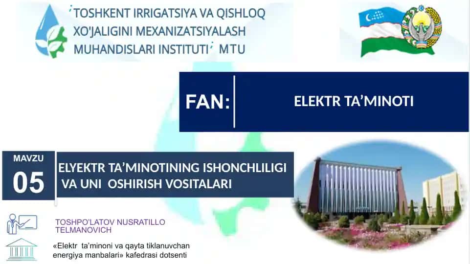 Elektr ta'minotining ishonchliligi va uni oshirish vositalari