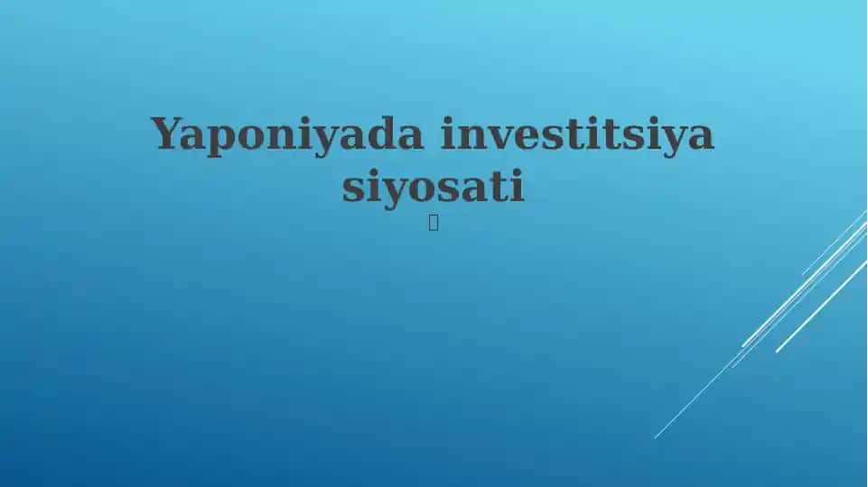Yaponiyada investitsiya siyosati