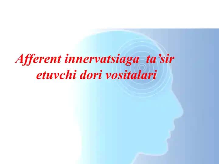 Afferent innervatsiya gata'siretuvchi dorivositalari