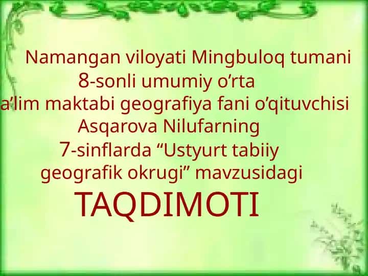 Geografiya taqdimoti "Ustyurt tabiiy geografik okrugi"