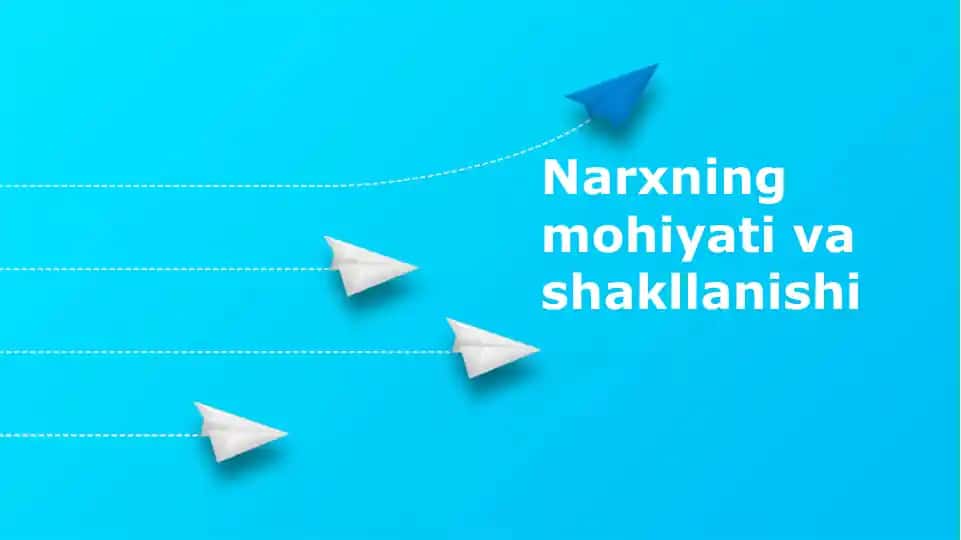 Narxning mohiyati