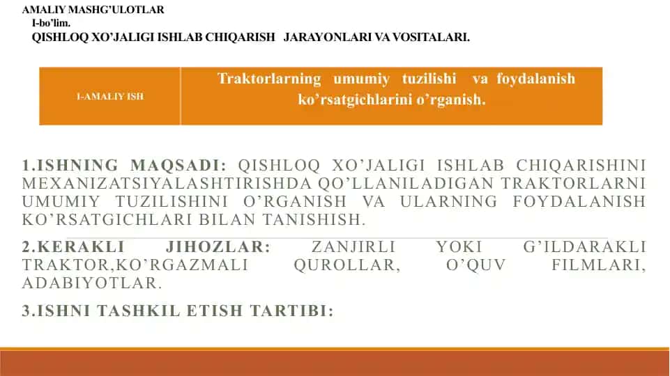 Traktorlarning umumiy tuzilishi va foydalanish ko'rsatgichlari