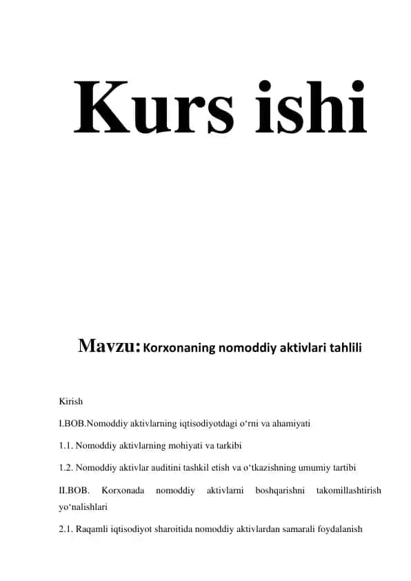 Nomoddiy aktivlarning iqtisodiyotdagi o‘rni va ahamiyati