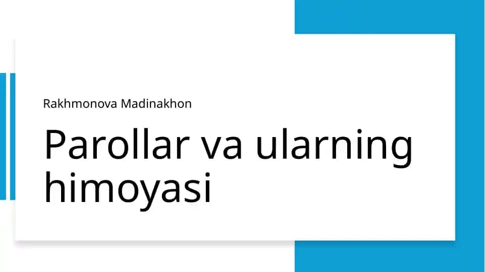 Parollar va ularning himoyasi
