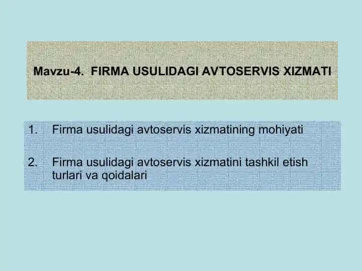 Firma Usulidagi Avtoservis Xizmati