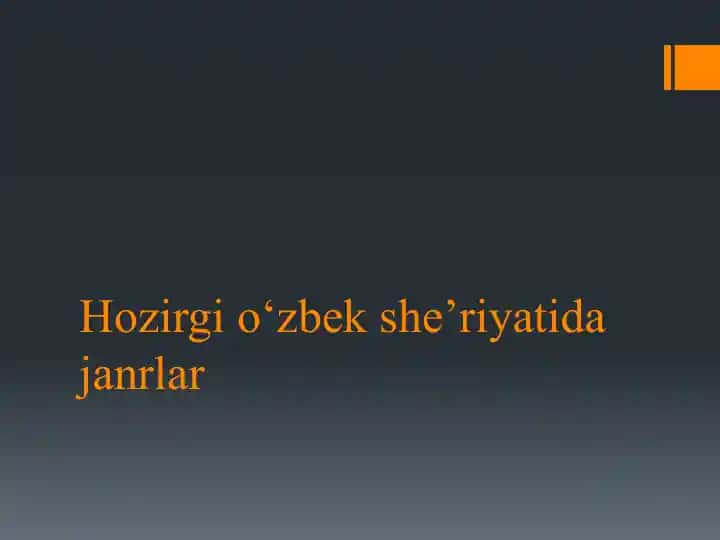 Hozirgi o‘zbek she’riyatida janrlar