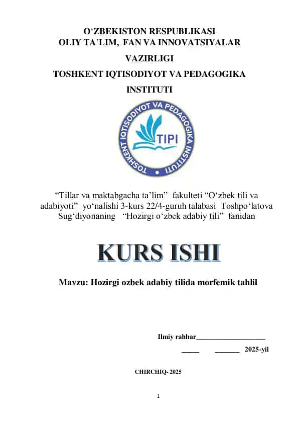Hozirgi ozbek adabiy tilida morfemik tahlil