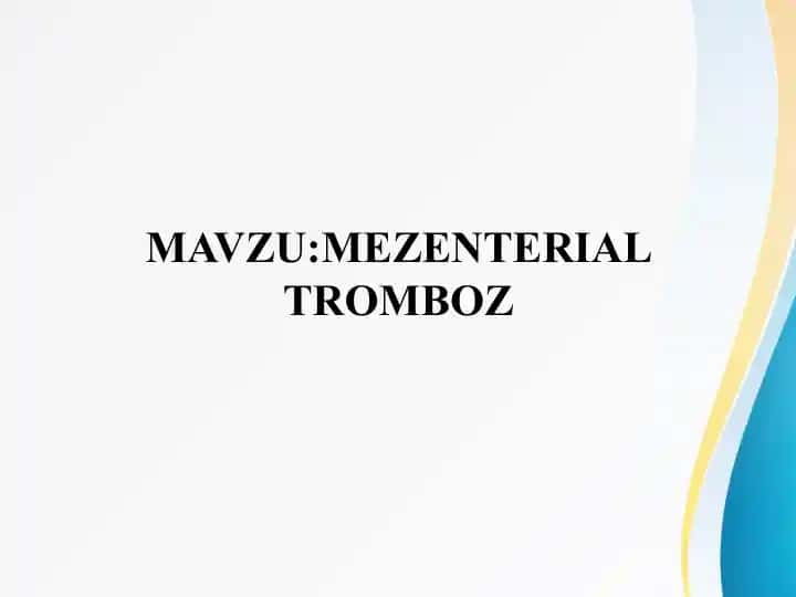 MEZENTERIAL TROMBOZ