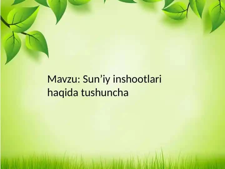 Sunʼiy inshootlari haqida tushuncha