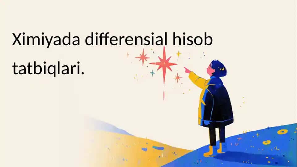 Ximiyada differensial hisob tatbiqlari