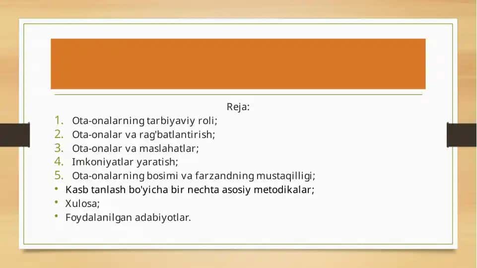 Kasb tanlashda ota-onalarning tutgan o’rni haqida tushuncha
