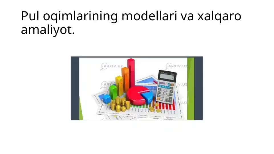 Pul oqimlarining modellari va xalqaro amaliyot