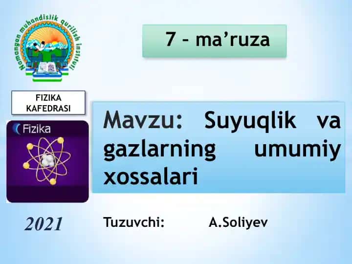 Suyuqlik va gazlarning umumiy xossalari