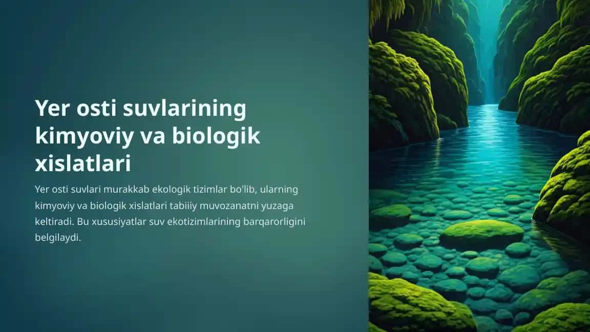 Yer osti suvlarining kimyoviy va biologik xislatlari
