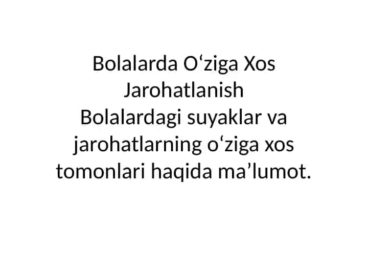 Bolalarda O‘ziga Xos Jarohatlanish