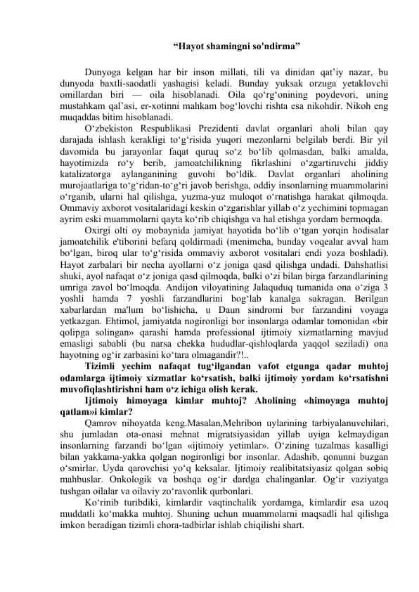 Hayot shamingni so'ndirma