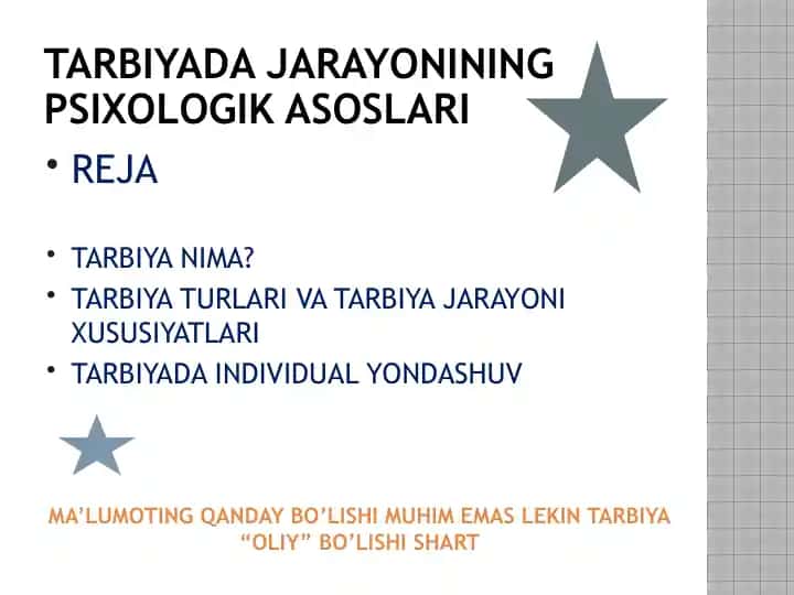 TARBIYADA jarayonining psixologik asoslari