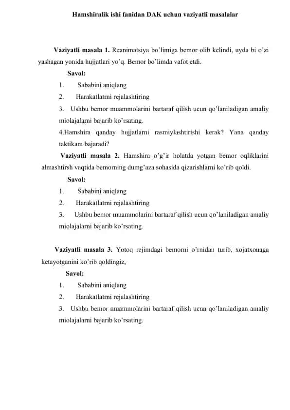 Hamshiralik ishi fanidan DAK uchun vaziyatli masalalar