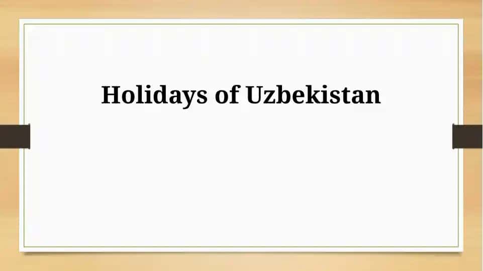 Holidays of Uzbekistan