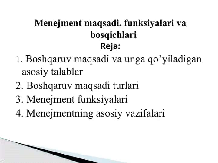 Menejment maqsadi, funksiyalari va bosqichlari