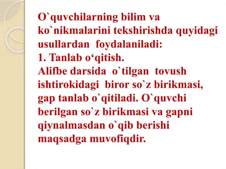 O‘quvchilarning bilim va ko‘nikmalarini tekshirish usullari