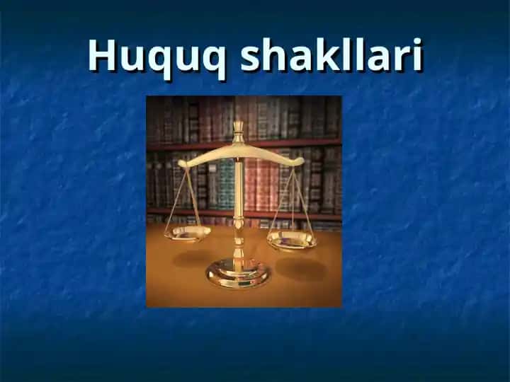 Huquq shakllari