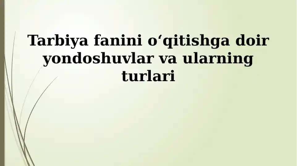 Ta'lim-tarbiya yondashuvlari