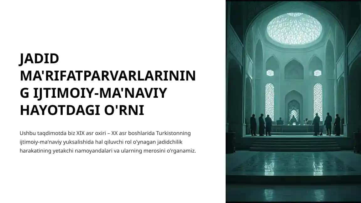 Jadid Ma'rifatparvarlarining Ijtimoiy-Ma'naviy Hayotdagi O'rni